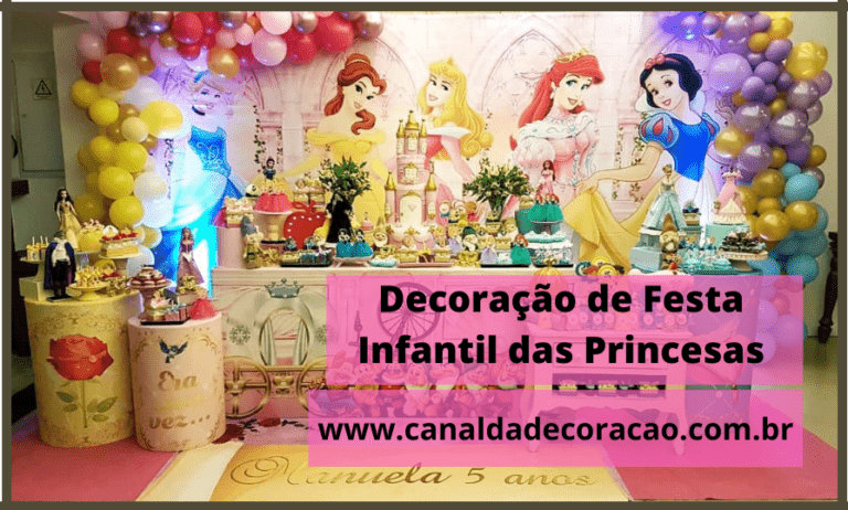 Decoração de Festa Infantil das Princesas → 50 Ideias e Dicas Simples