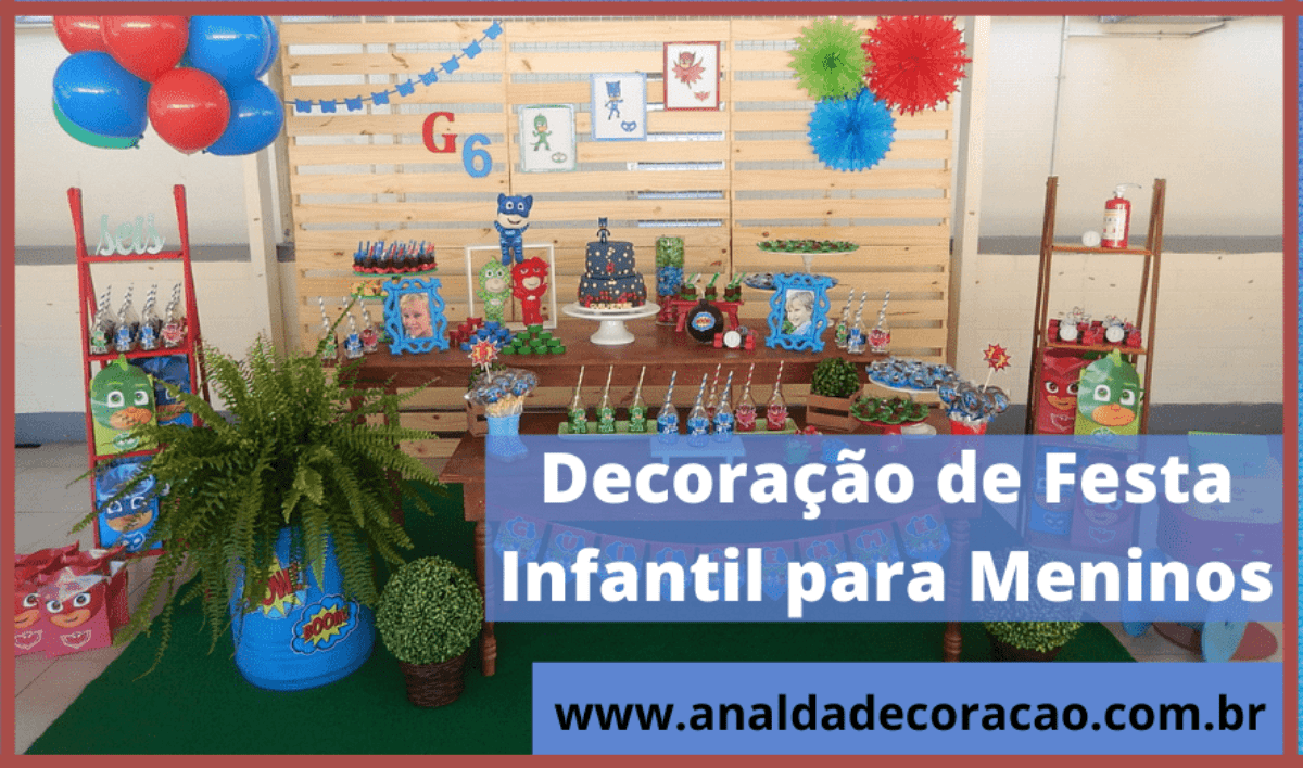 Festa Infantil Luccas Neto - Mais de 50 Criativas Ideias